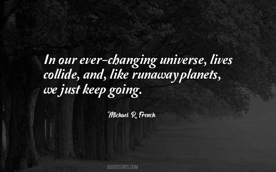 Quotes About Changing Our Lives #1845145