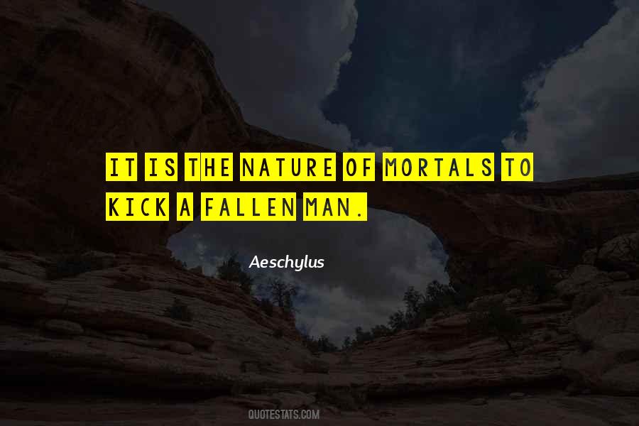 Fallen Man Quotes #1697011