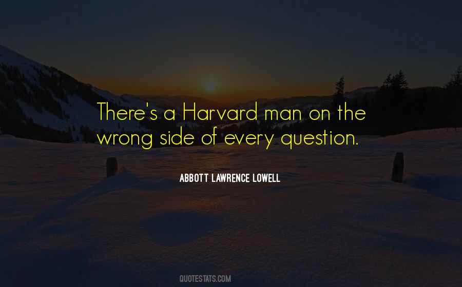 Quotes About Harvard #238205