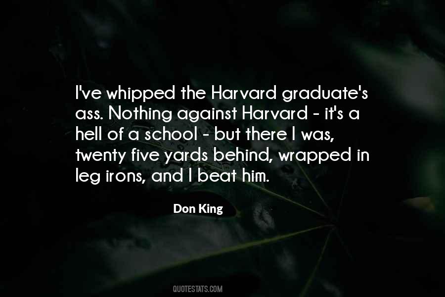 Quotes About Harvard #391078