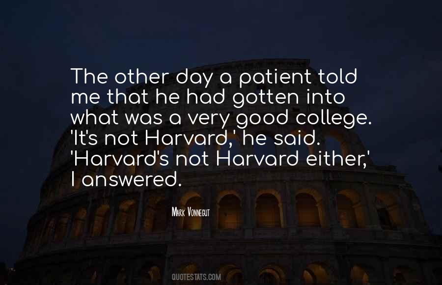 Quotes About Harvard #489092