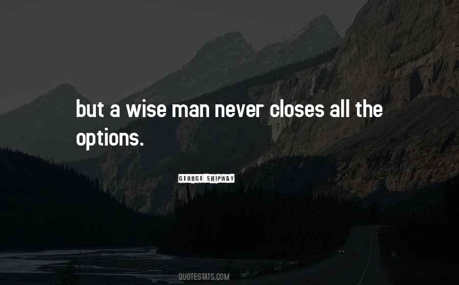 Quotes About A Wise Man #1123279