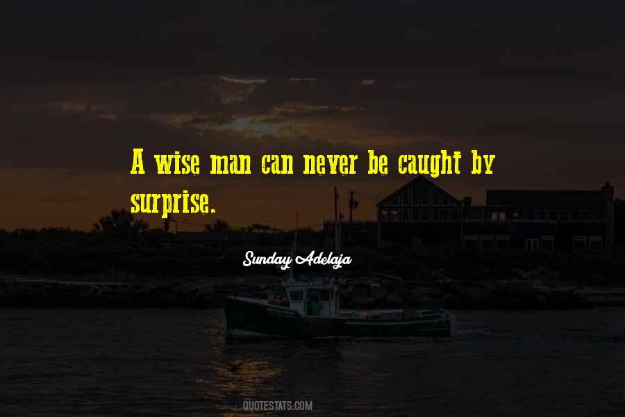 Quotes About A Wise Man #1126832