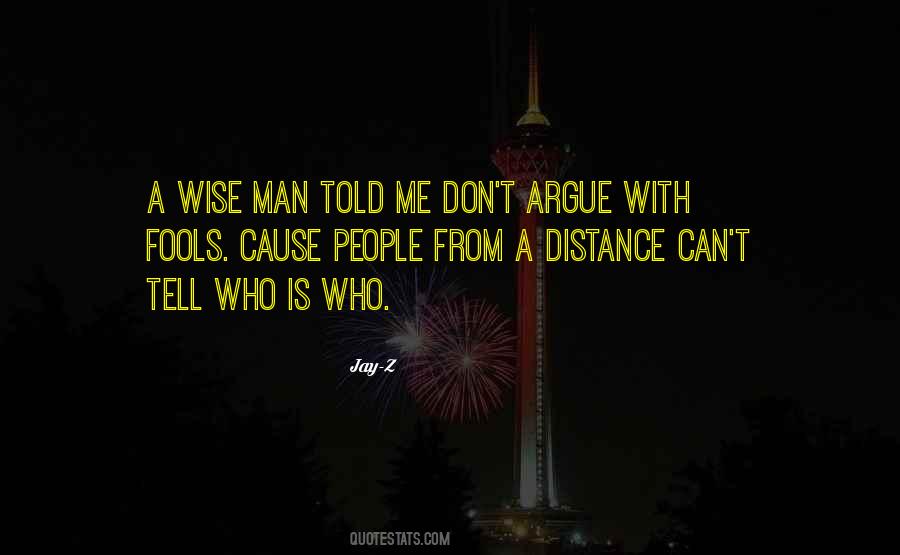 Quotes About A Wise Man #1232692