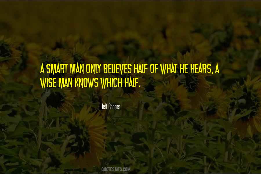 Quotes About A Wise Man #972364