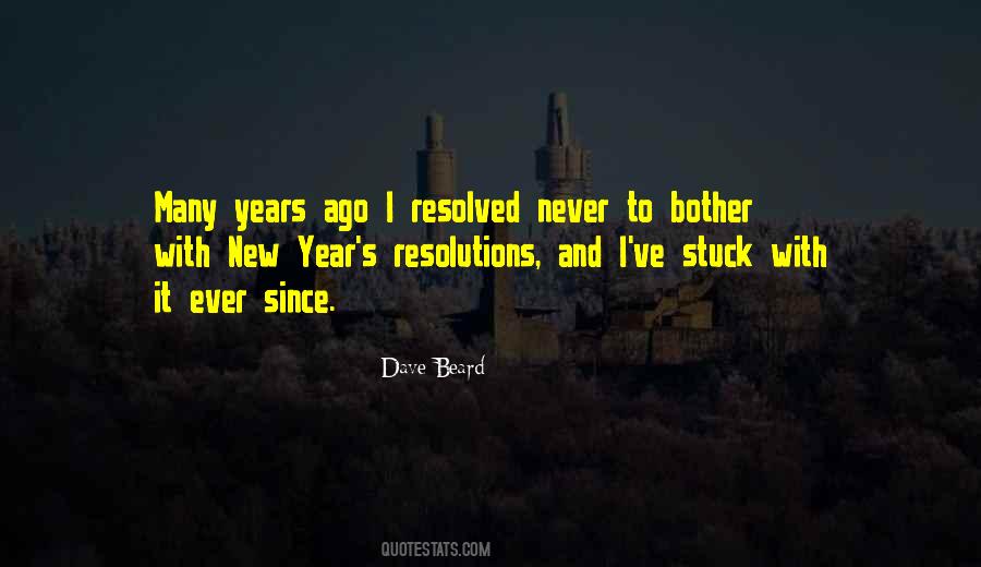 New Year S Resolutions Quotes #1343185