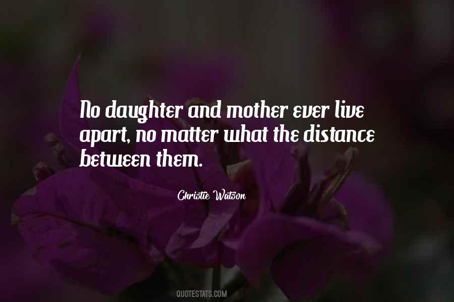 Quotes About Daughter #1724511