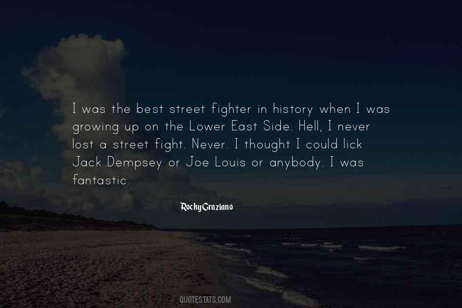 Quotes About Street Fight #632639