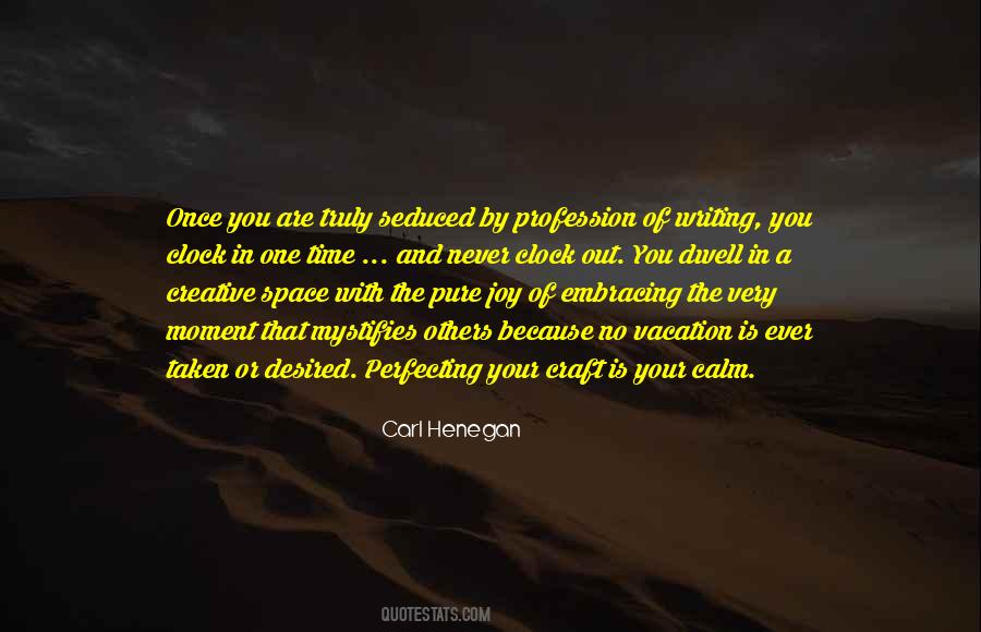 Quotes About One Moment In Time #1062777 Quotes About One Moment In Time #1062777