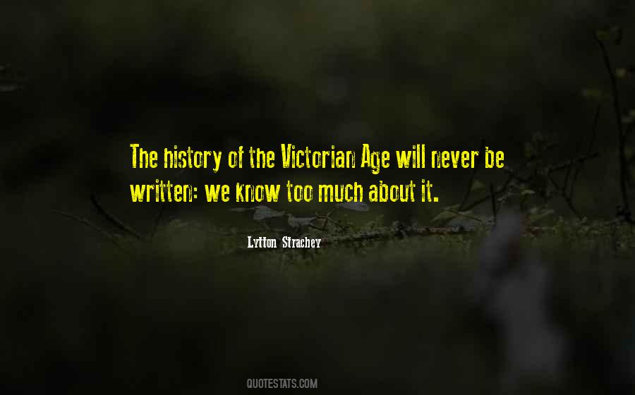 Victorian Age Quotes #1273288