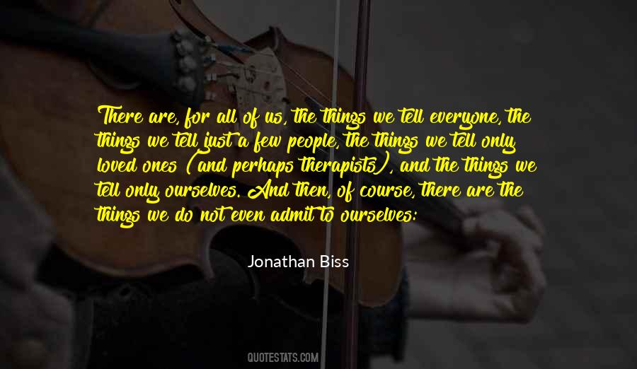 Everyone The Quotes #810744