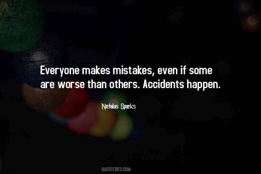 Quotes About Mistakes Happen #314837