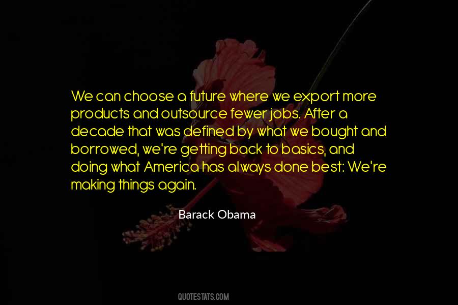 Quotes About Getting Back To Basics #1802525