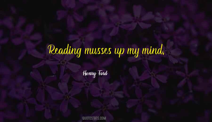 Quotes About Reading My Mind #1050032