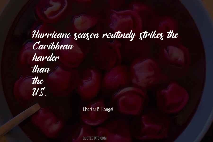 Quotes About Hurricane Season #1142119