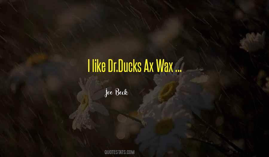 Quotes About Ducks #305075