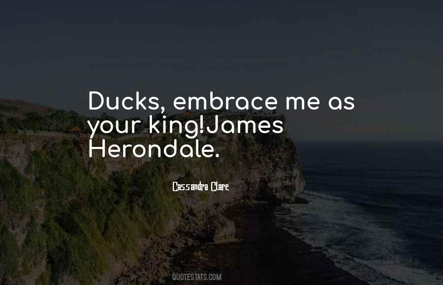 Quotes About Ducks #333256