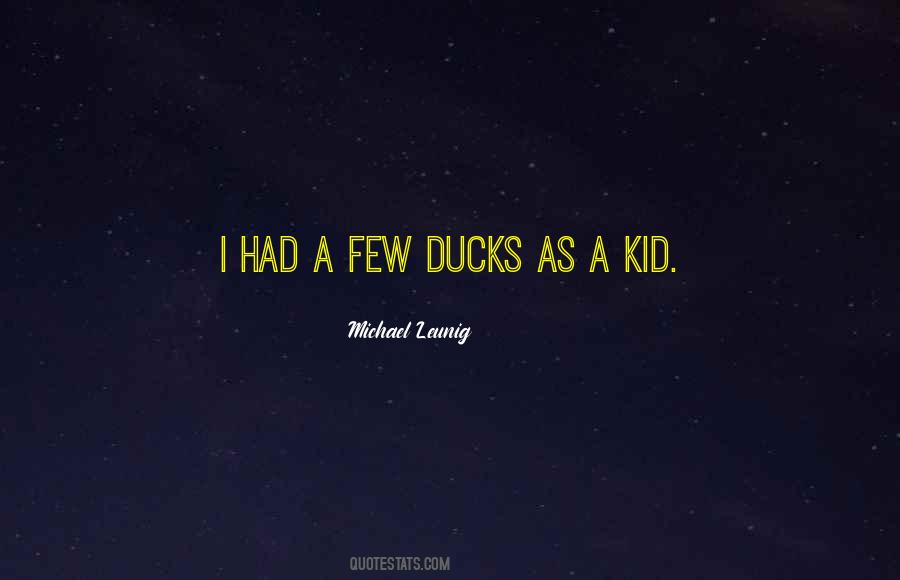 Quotes About Ducks #697865