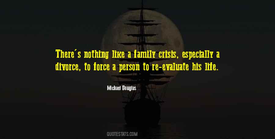 Quotes About Family Crisis #1215107