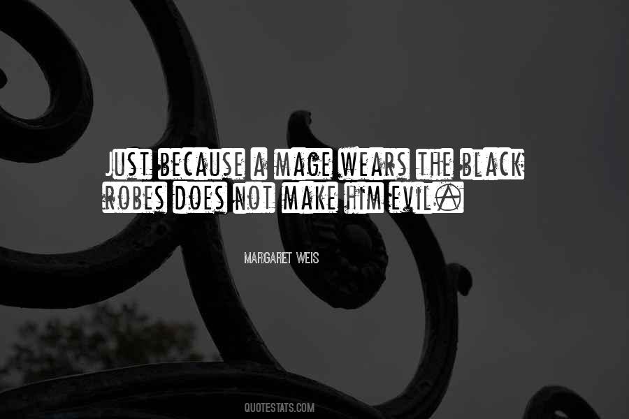 Quotes About Robes #1201885