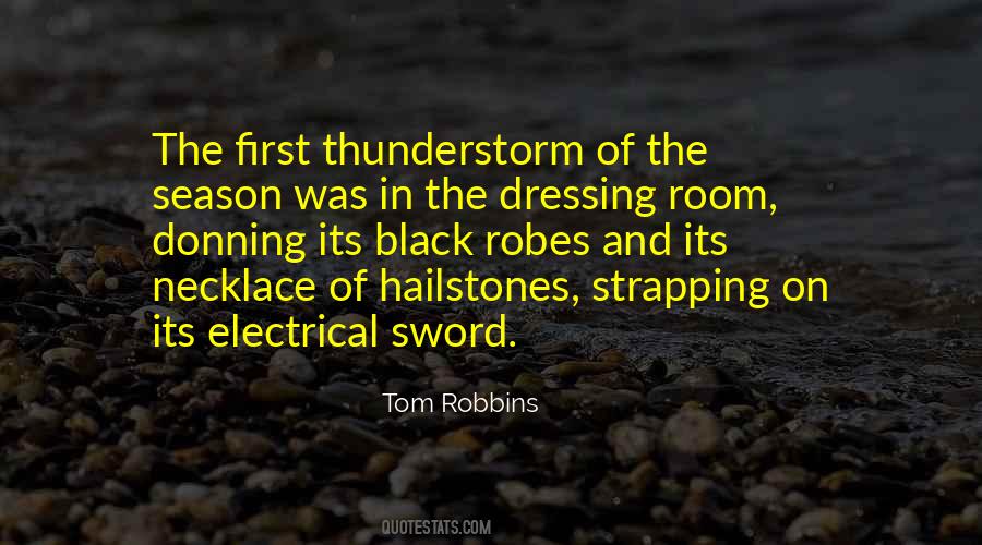 Quotes About Robes #498502
