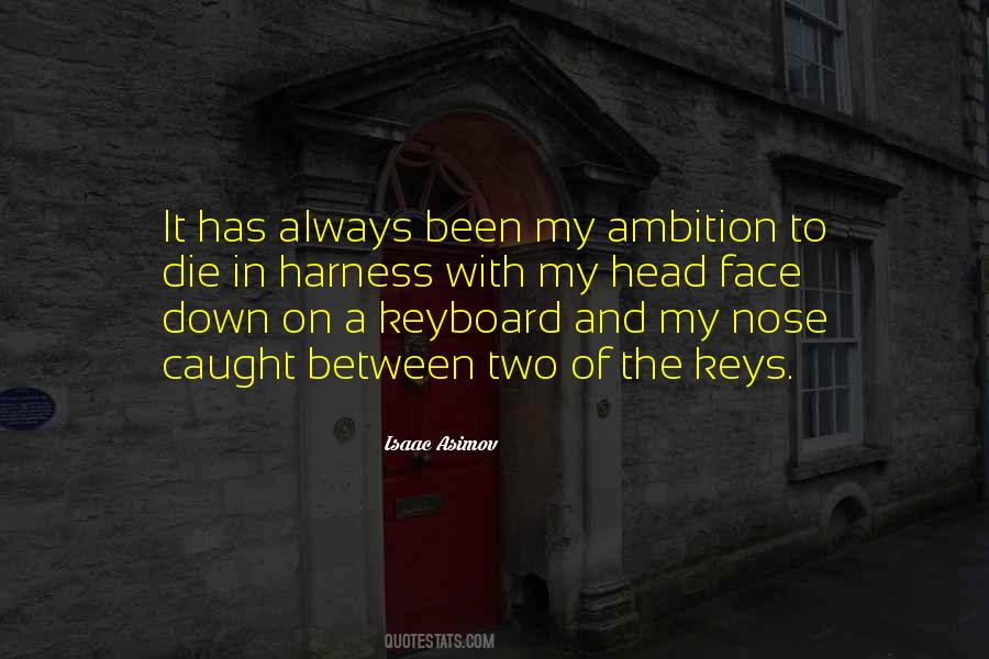 Quotes About A Keyboard #1867721