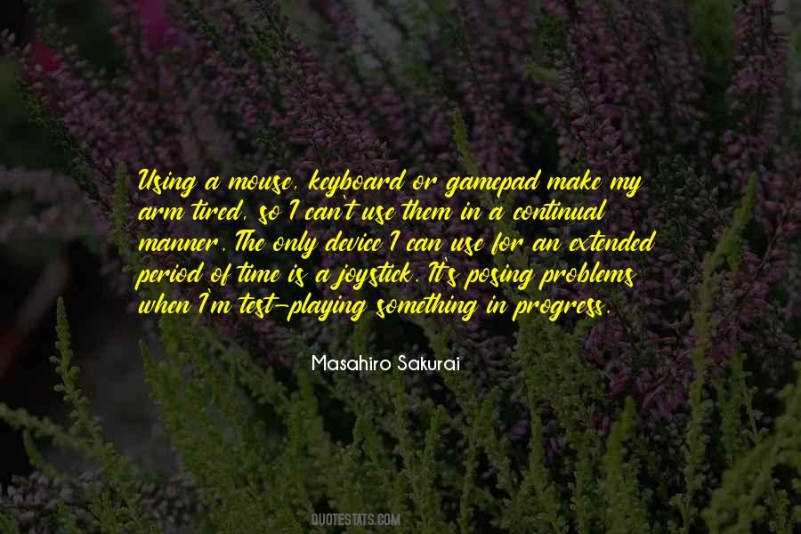 Quotes About A Keyboard #374207