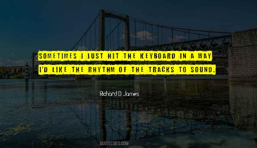 Quotes About A Keyboard #409791