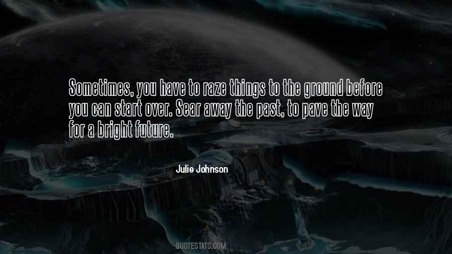 Pave The Way Quotes #1436556
