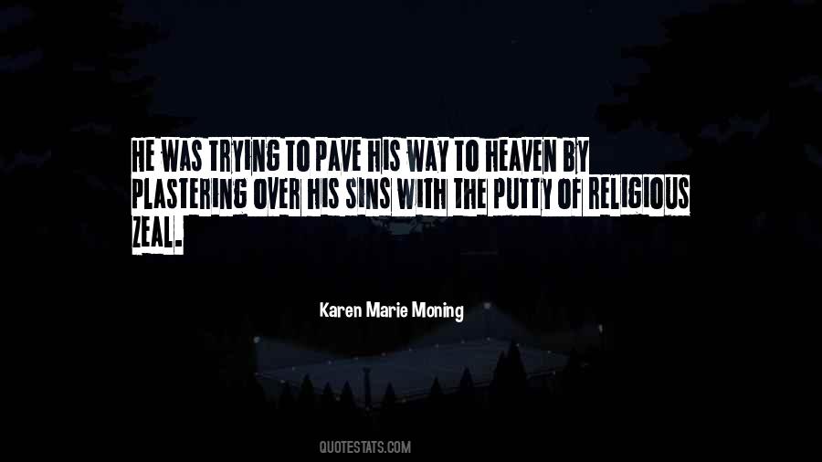 Pave The Way Quotes #451912