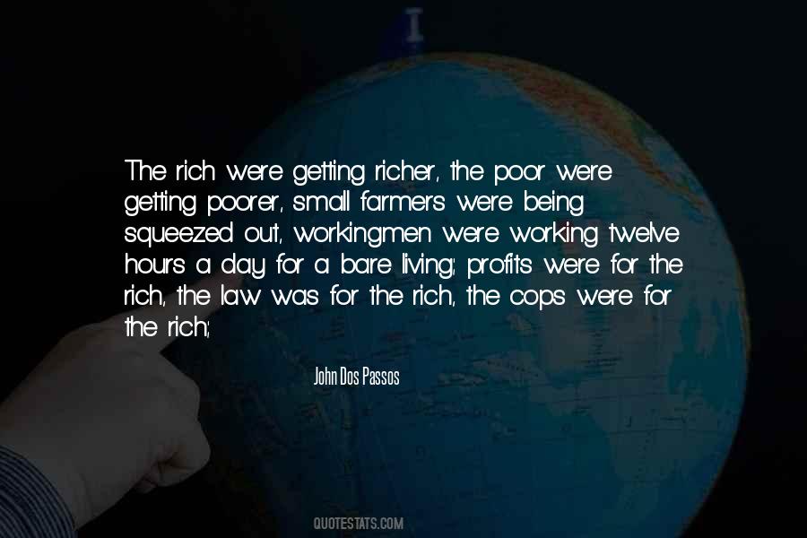 Quotes About The Poor Getting Poorer #1396259