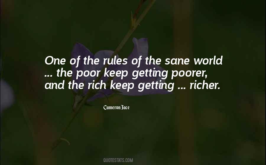 Quotes About The Poor Getting Poorer #466193