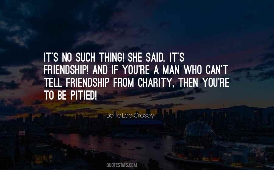 Quotes About Being Second Best In Friendship #6771