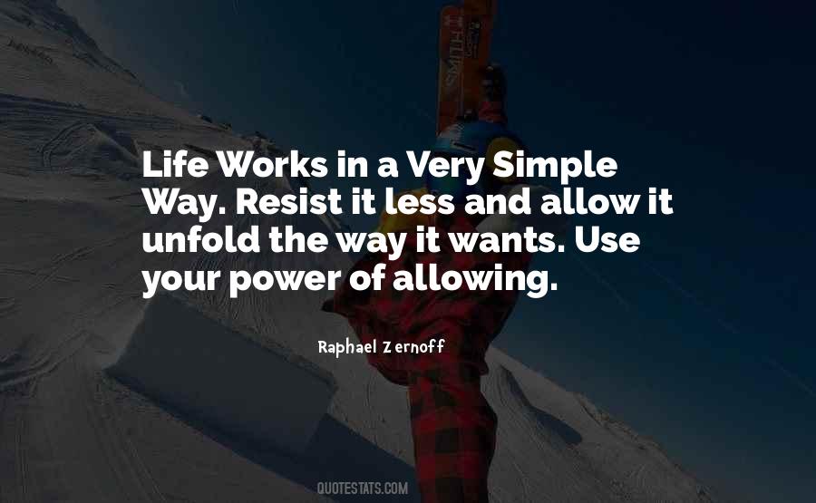 Quotes About The Way Life Works #84665