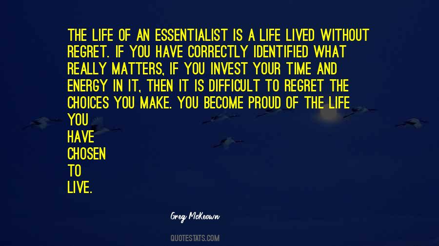Quotes About Choices In Life You Make #1183256