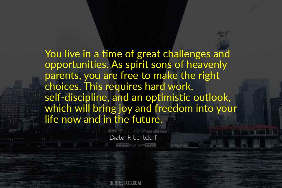 Quotes About Choices In Life You Make #1558028