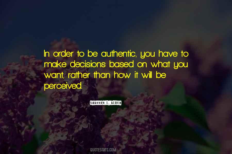 Quotes About Choices In Life You Make #1771738
