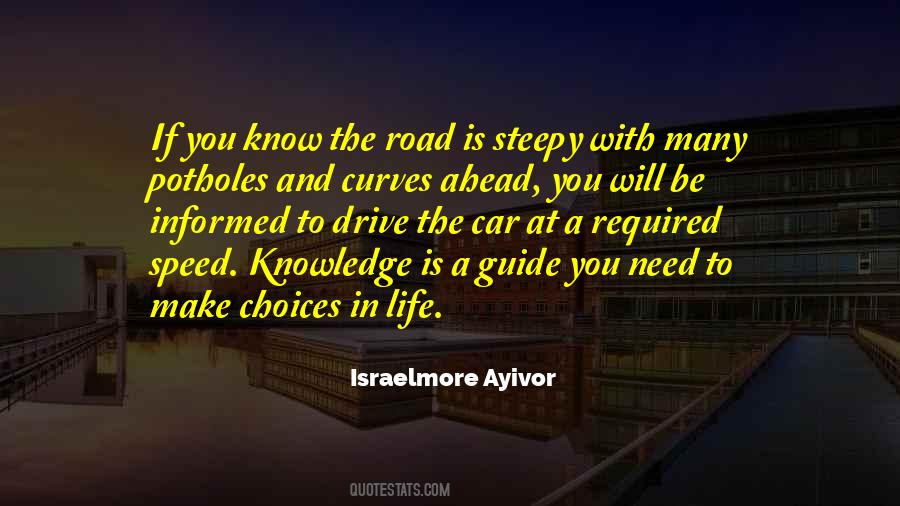 Quotes About Choices In Life You Make #824768
