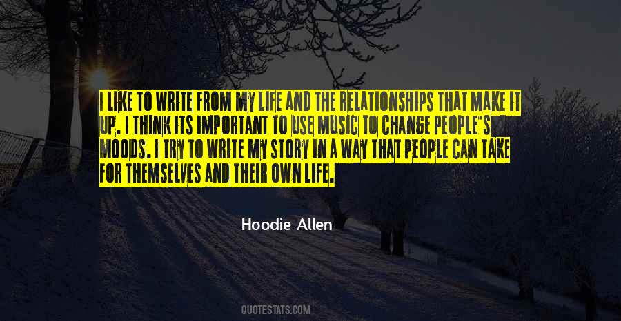 Quotes About People's Life Story #650227