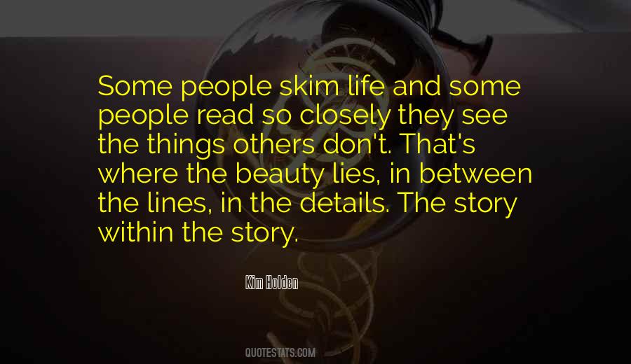 Quotes About People's Life Story #856275