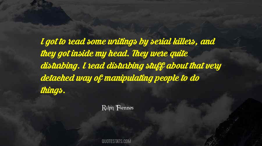 Disturbing People Quotes #1122711