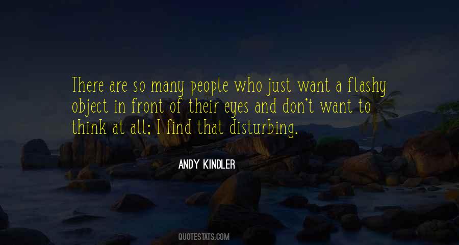Disturbing People Quotes #1752355