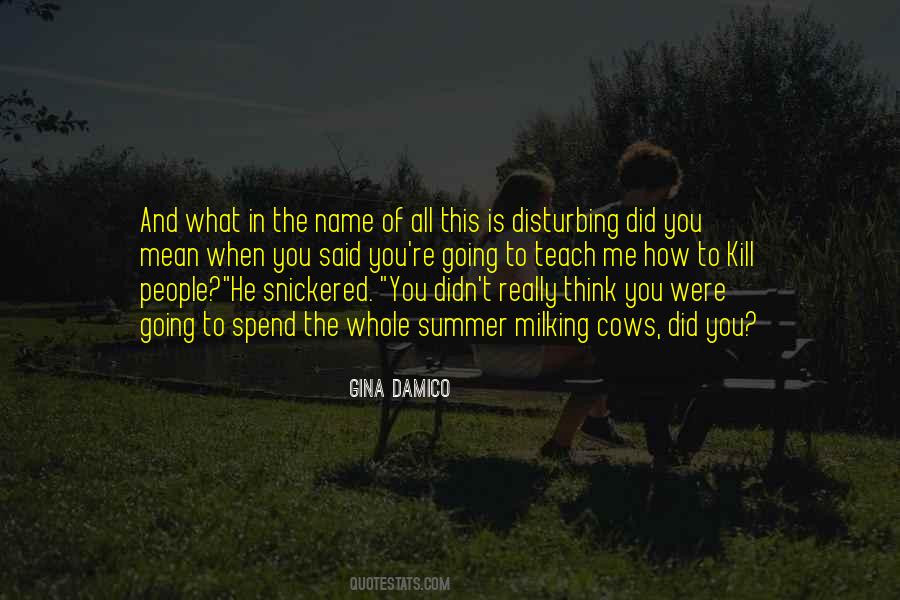 Disturbing People Quotes #326271
