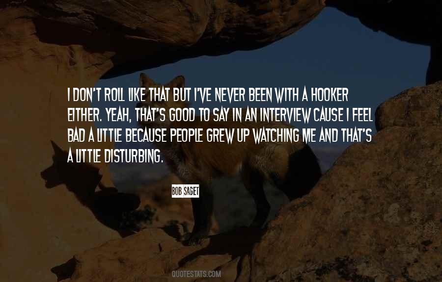 Disturbing People Quotes #449038
