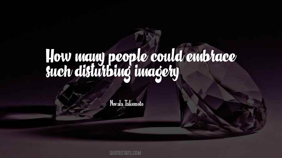 Disturbing People Quotes #720338