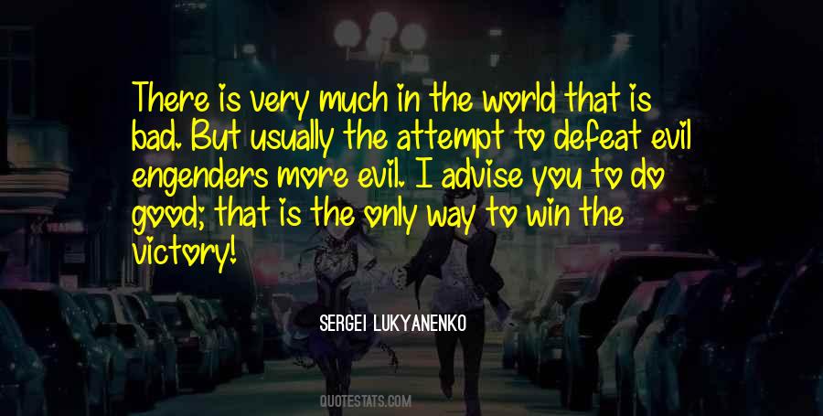 Quotes About The Victory #1164353