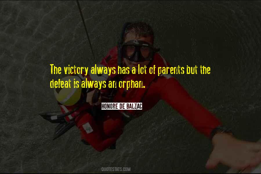 Quotes About The Victory #1241023