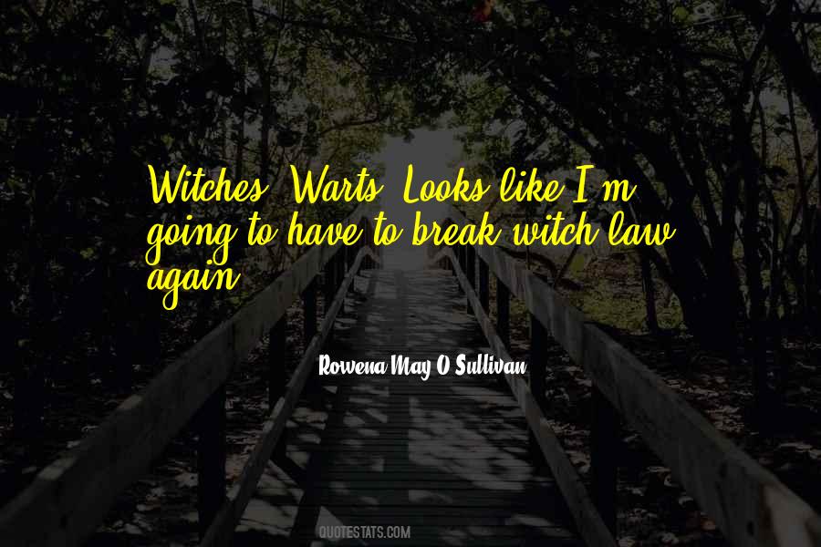 Quotes About Witches #1196505