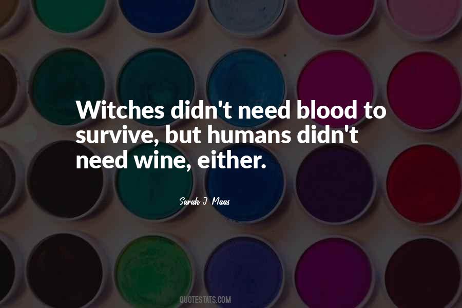 Quotes About Witches #999610