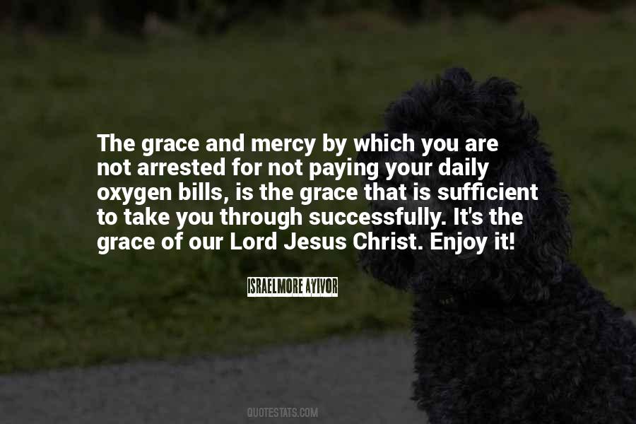 Quotes About God's Mercy And Grace #1522449
